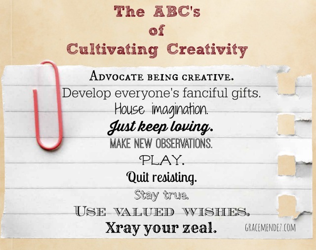 Grace Mendez: ABC's of Cultivating Creativity